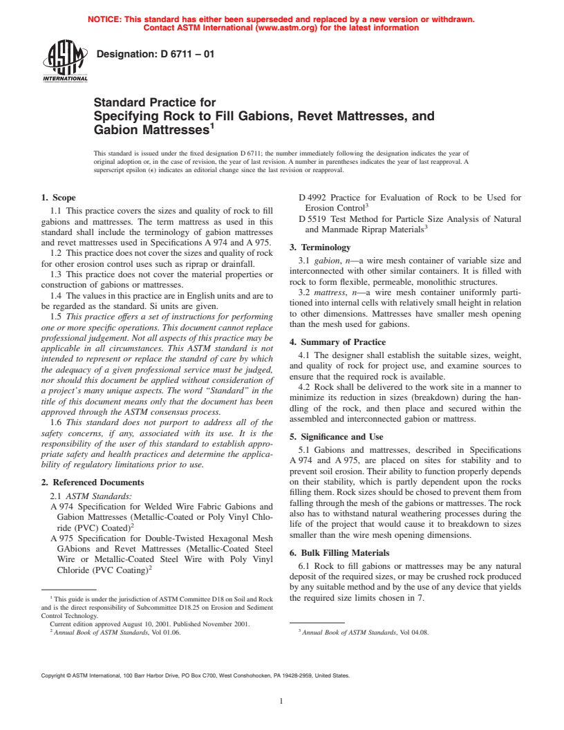 ASTM D6711-01 - Standard Practice for Specifying Rock to Fill Gabions, Revet Mattresses, and Gabion Mattresses