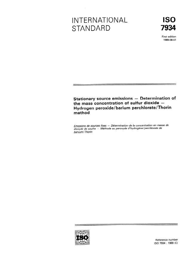 ISO 7934:1989 - Stationary source emissions -- Determination of the mass concentration of sulfur dioxide -- Hydrogen peroxide/barium perchlorate/Thorin method