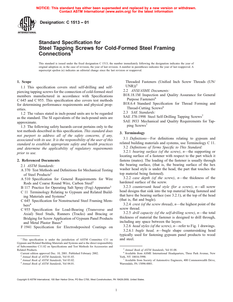 ASTM C1513-01 - Standard Specification for Steel Tapping Screws for Cold-Formed Steel Framing Connections