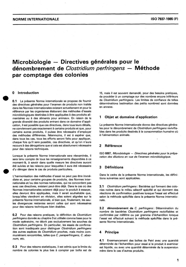 ISO 7937:1985 - Microbiology — General guidance for enumeration of Clostridium perfringens — Colony-count technique
Released:7/4/1985