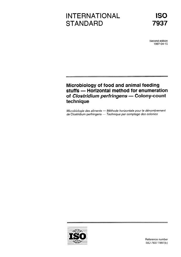 ISO 7937:1997 - Microbiology of food and animal feeding stuffs -- Horizontal method for enumeration of Clostridium perfringens -- Colony-count technique