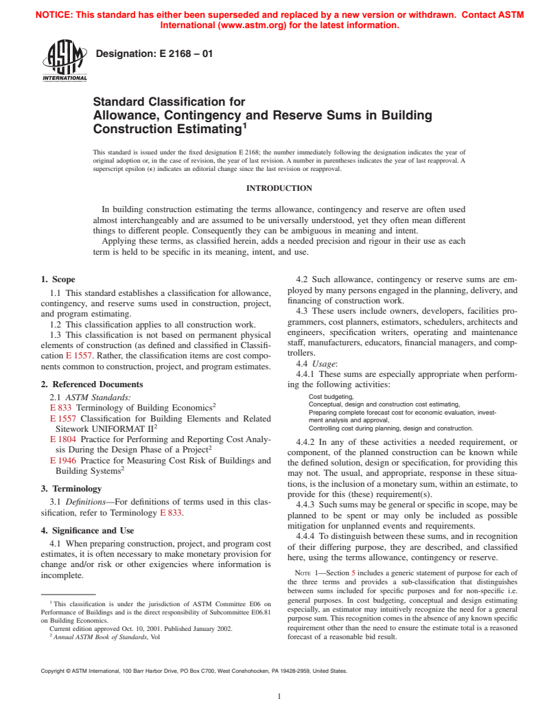 ASTM E2168-01 - Standard Classification for Allowance, Contingency and Reserve Sums in Building Construction Estimating