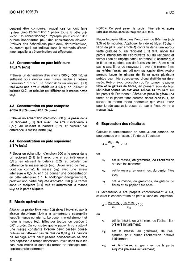 ISO 4119:1995 ISO 4119:1995 - Pâtes — Détermination de la concentration en pâte - Page 4 preview