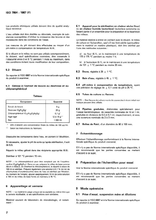 ISO 7954:1987 ISO 7954:1987 - Microbiologie -- Directives générales pour le dénombrement des levures et moisissures -- Technique par comptage des colonies a 25 degrés C - Page 4 preview