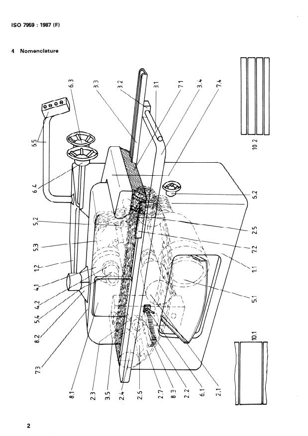 ISO 7959:1987 ISO 7959:1987 - Machines a bois -- Machines a scier, a déligner, multilames, de finition -- Nomenclature et conditions de réception - Page 4 preview