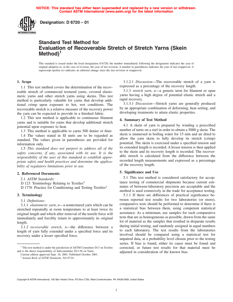 ASTM D6720-01 - Standard Test Method for Evaluation of Recoverable Stretch of Stretch Yarns (Skein Method)