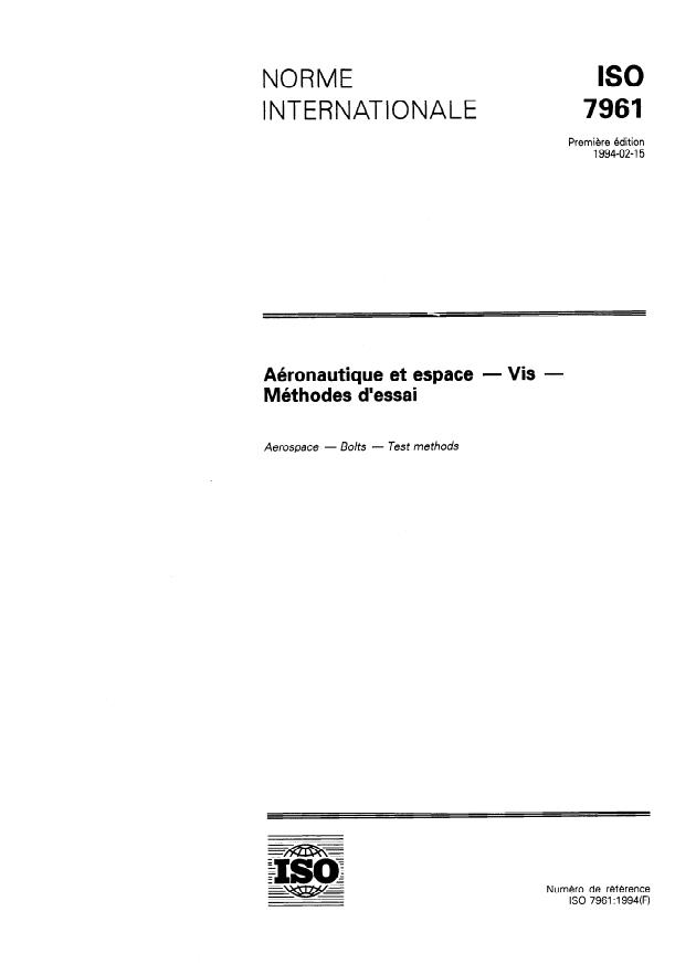 ISO 7961:1994 - Aéronautique et espace -- Vis -- Méthodes d'essai