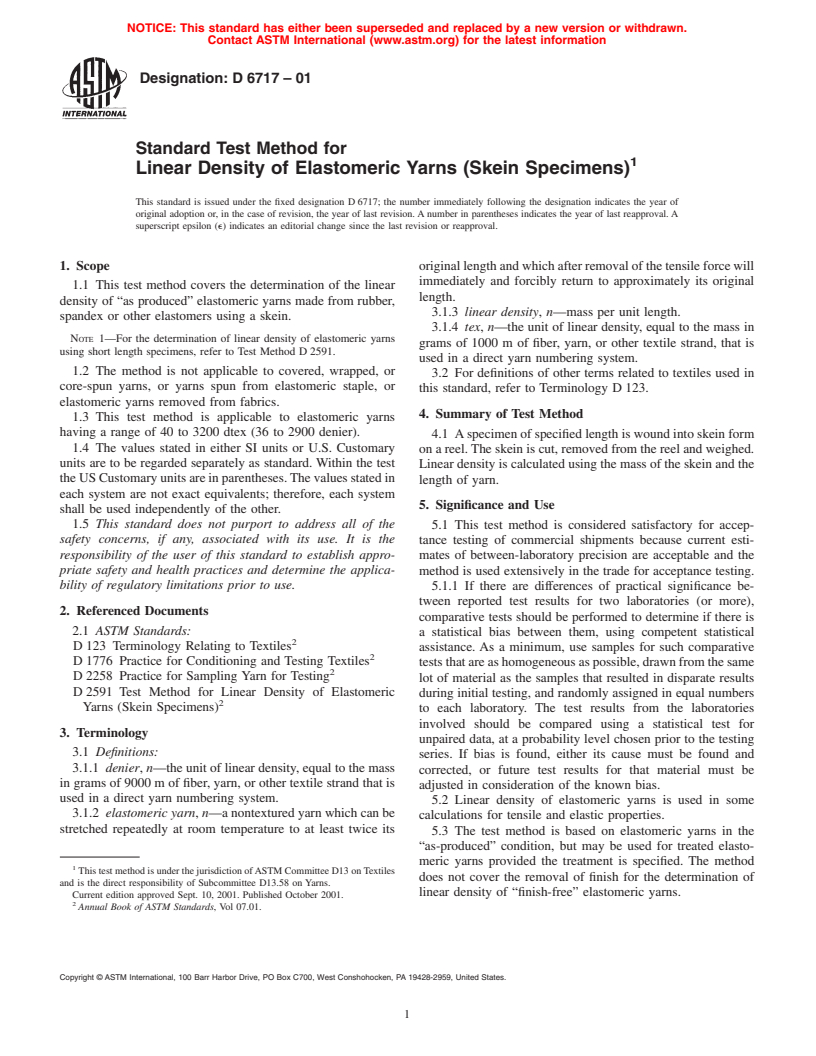 ASTM D6717-01 - Standard Test Method for Linear Density of Elastomeric Yarns (Skein Specimens)