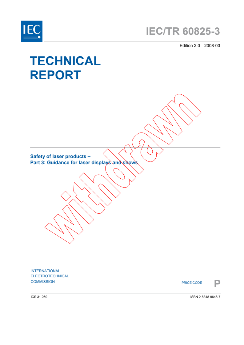 IEC TR 60825-3:2008 - Safety of laser products - Part 3: Guidance for laser displays and shows
Released:3/11/2008
Isbn:2831896487