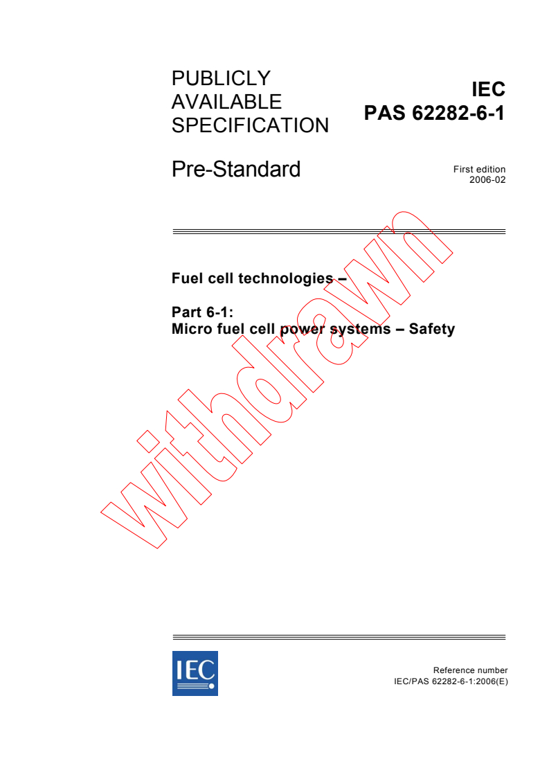 IEC PAS 62282-6-1:2006 - Fuel cell technologies - Part 6-1: Micro fuel cell power systems - Safety
Released:2/23/2006
Isbn:2831885345