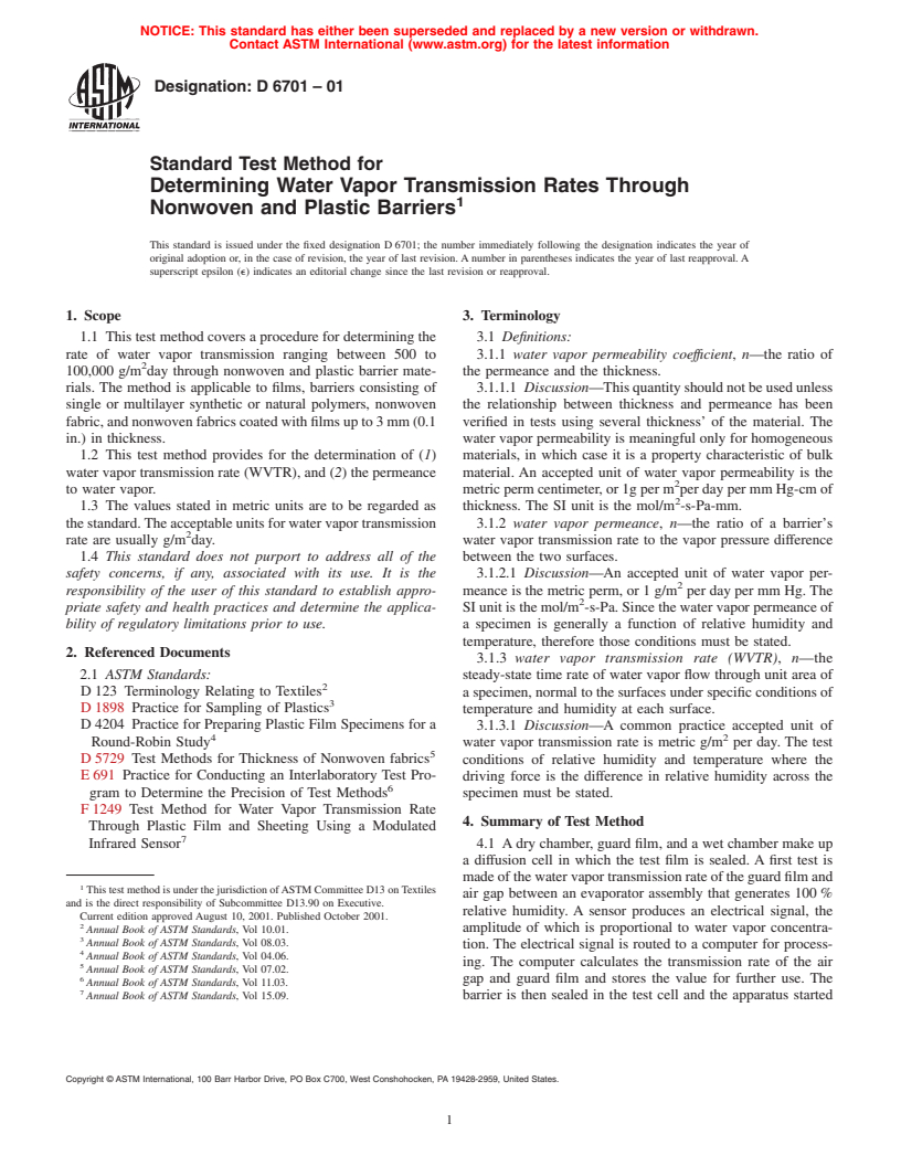 ASTM D6701-01 - Standard Test Method for Determining Water Vapor Transmission Rates Through Nonwoven and Plastic Barriers (Withdrawn 2008)