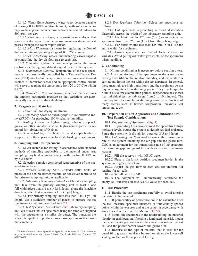 ASTM D6701-01 - Standard Test Method for Determining Water Vapor Transmission Rates Through Nonwoven and Plastic Barriers (Withdrawn 2008)