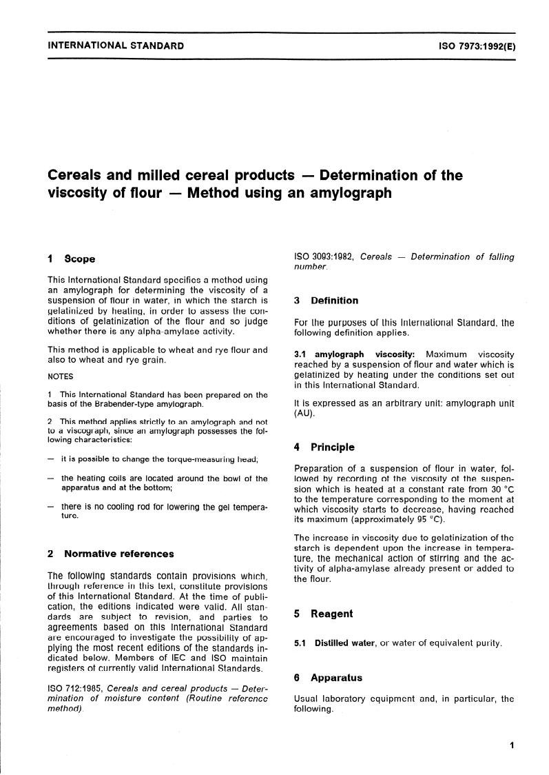 ISO 7973:1992 - Cereals and milled cereal products — Determination of the viscosity of flour — Method using an amylograph
Released:11/25/1992