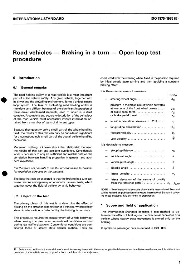 ISO 7975:1985 - Road vehicles -- Braking in a turn -- Open loop test procedure