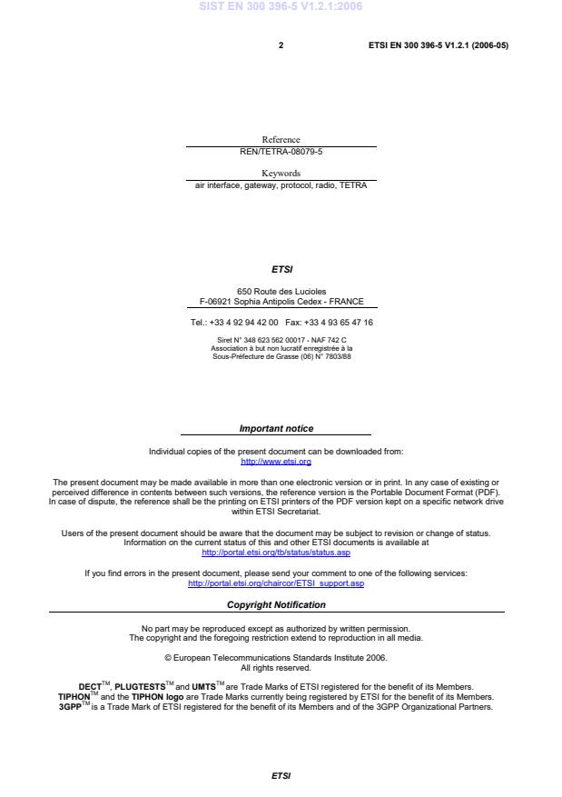 SIST EN 300 396-5 V1.2.1:2006 SIST EN 300 396-5 V1.2.1:2006 - Page 4 preview