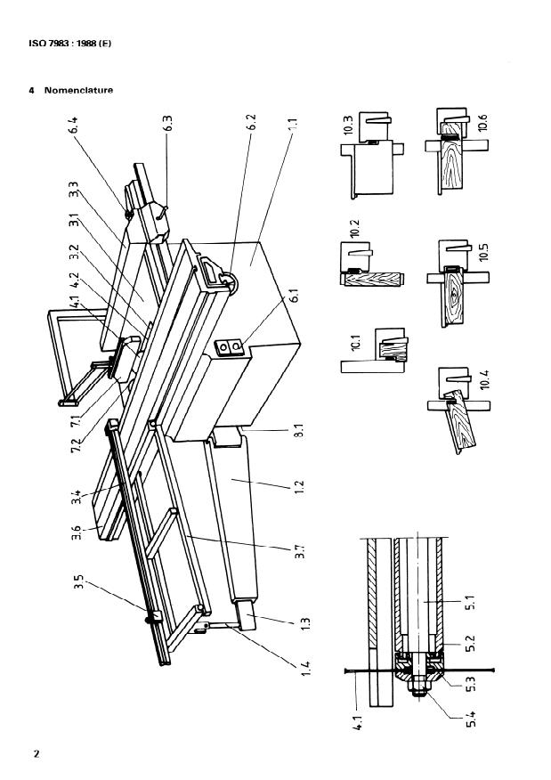 ISO 7983:1988 ISO 7983:1988 - Woodworking machines -- Single blade circular sawing machines with travelling table -- Nomenclature and acceptance conditions - Page 4 preview
