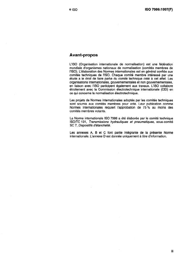 ISO 7986:1997 - Transmissions hydrauliques -- Dispositifs d'étanchéité -- Méthodes d'essai normalisées d'évaluation des performances des joints utilisés dans des applications alternatives a l'huile hydraulique