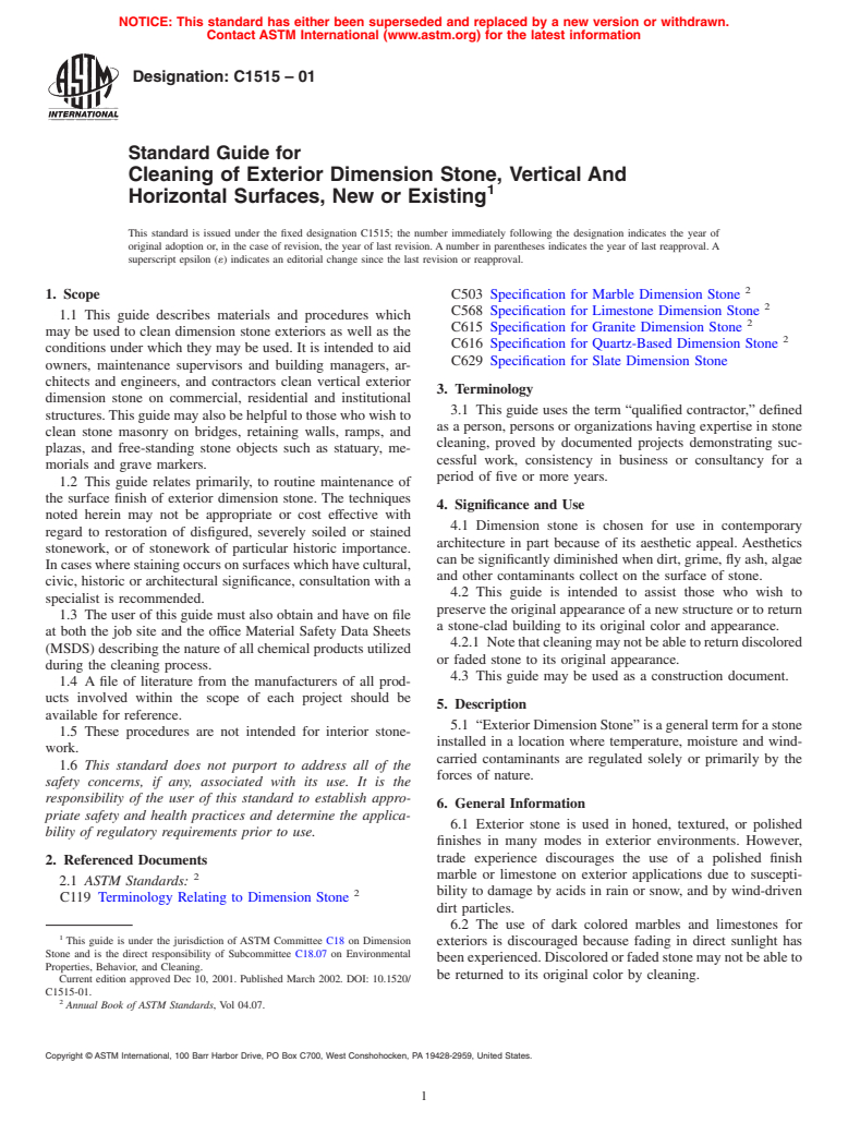 ASTM C1515-01 - Standard Guide for Cleaning of Exterior Dimension Stone, Vertical And Horizontal Surfaces, New or Existing