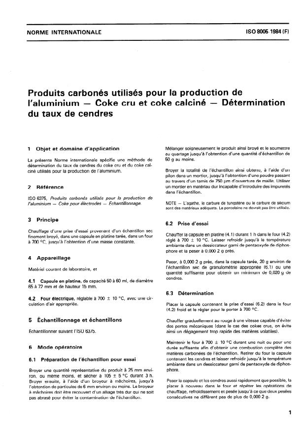 ISO 8005:1984 - Produits carbonés utilisés pour la production de l'aluminium -- Coke cru et coke calciné -- Détermination du taux de cendres