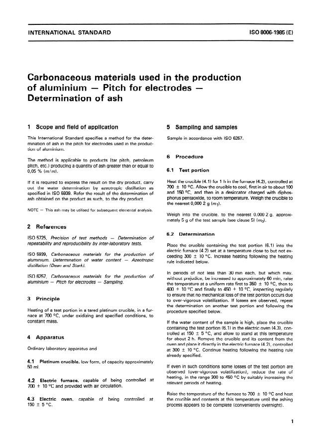 ISO 8006:1985 ISO 8006:1985 - Carbonaceous materials used in the production of aluminium -- Pitch for electrodes -- Determination of ash - Page 3 preview