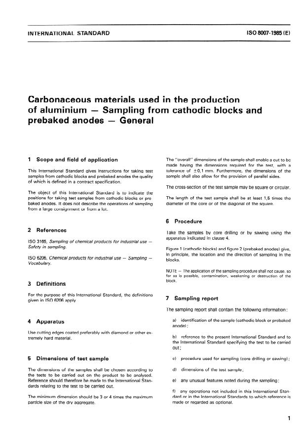 ISO 8007:1985 - Carbonaceous materials used in the production of aluminium -- Sampling from cathodic blocks and prebaked anodes -- General
