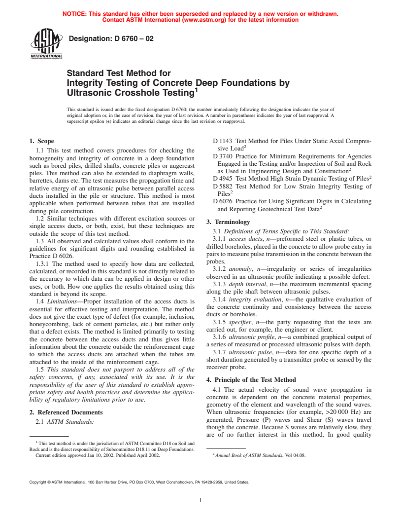 ASTM D6760-02 - Standard Test Method for Integrity Testing of Concrete Deep Foundations by Ultrasonic Crosshole Testing