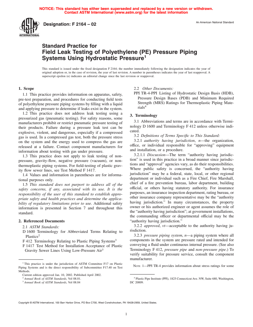 ASTM F2164-02 - Standard Practice for Field Leak Testing of Polyethylene (PE) Pressure Piping Systems Using Hydrostatic Pressure