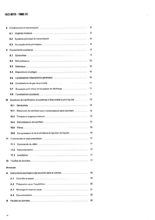 ISO 8010:1988 ISO 8010:1988 - Compresseurs pour l'industrie de procédé -- Types a vis et connexes -- Spécifications et feuilles de données pour la conception et la construction - Page 4 preview