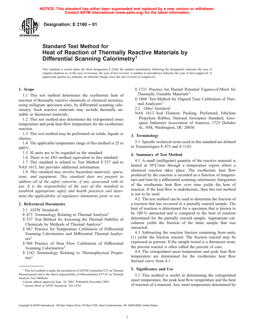 ASTM E2160-01 - Standard Test Method for Heat of Reaction of Thermally Reactive Materials by Differential Scanning Calorimetry