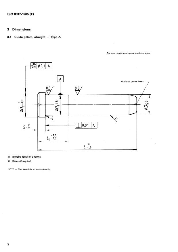 ISO 8017:1985 ISO 8017:1985 - Mould guide pillars, straight and shouldered, and locating guide pillars, shouldered - Page 4 preview