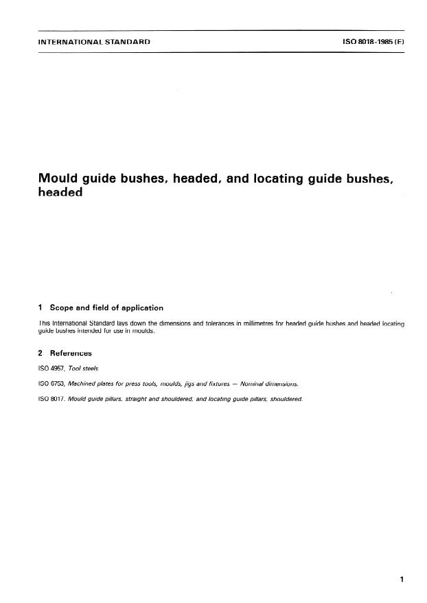 ISO 8018:1985 - Mould guide bushes, headed, and locating guide bushes, headed