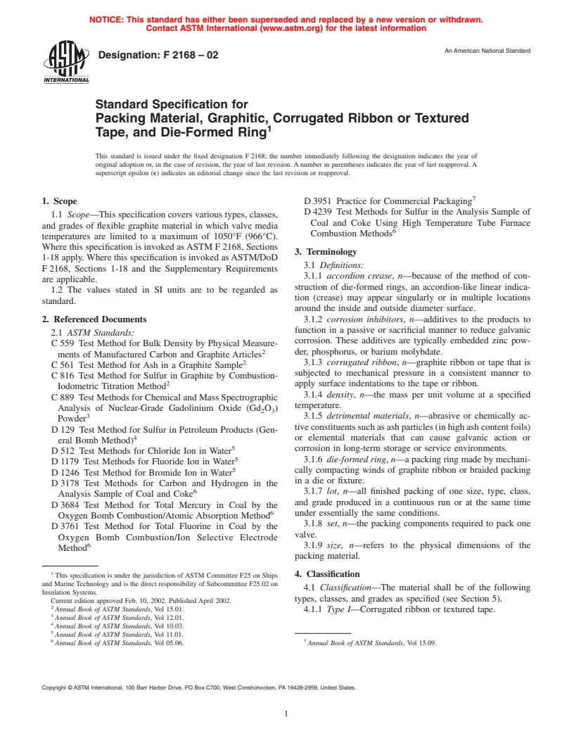 ASTM F2168-02 - Standard Specification for Packing Material, Graphitic, Corrugated Ribbon or Textured Tape, and Die-Formed Ring