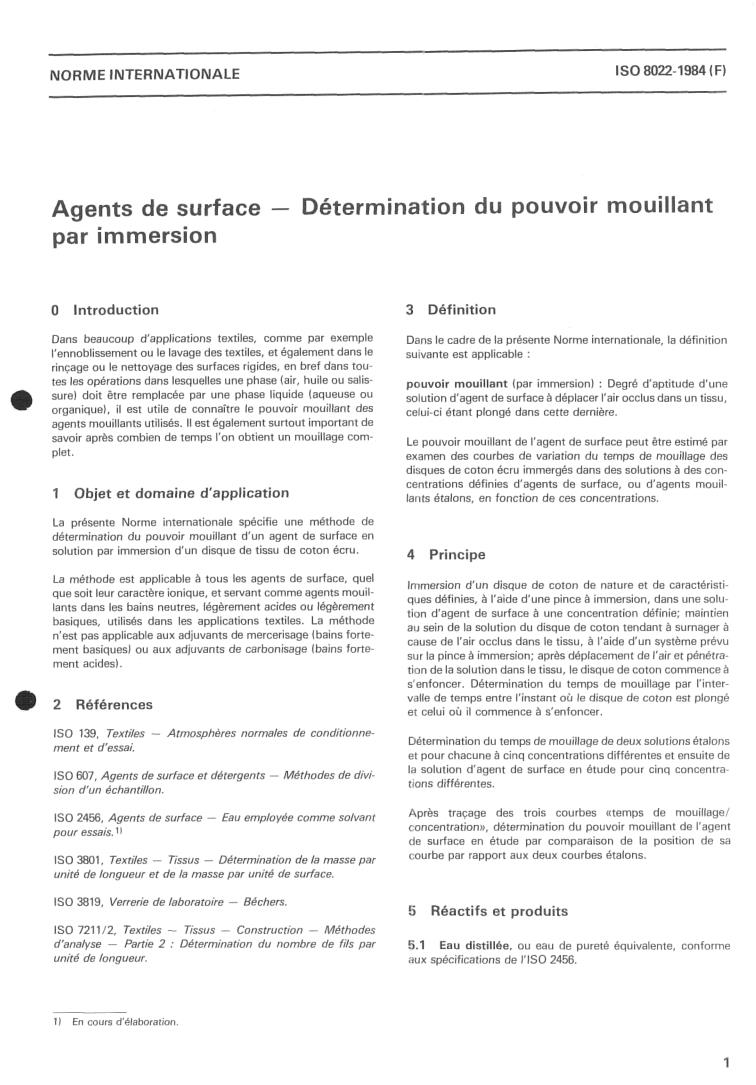 ISO 8022:1984 - Surface active agents — Determination of wetting power by immersion
Released:11/1/1984