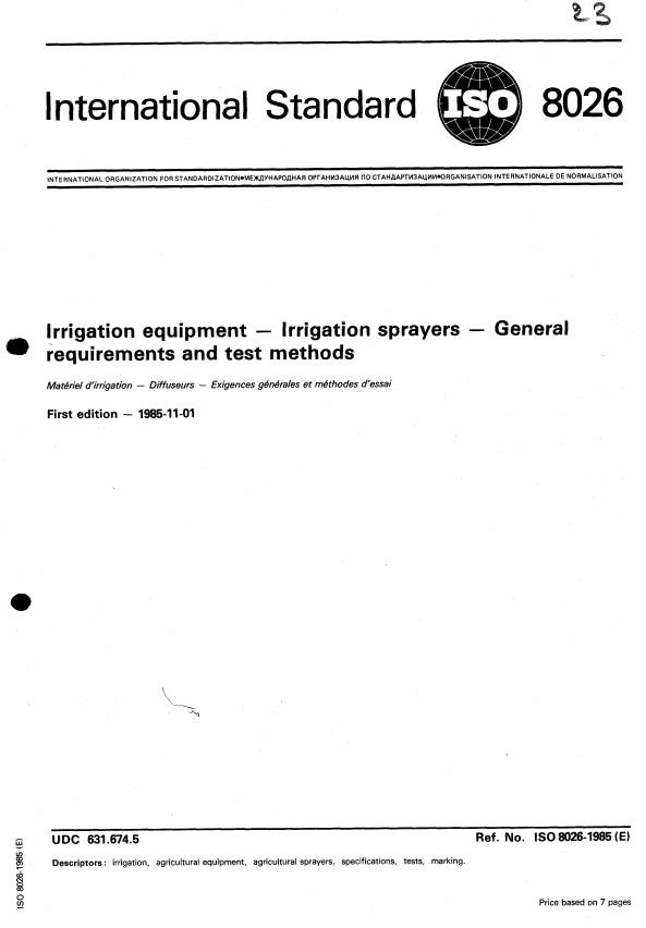 ISO 8026:1985 - Irrigation equipment -- Irrigation sprayers -- General requirements and test methods