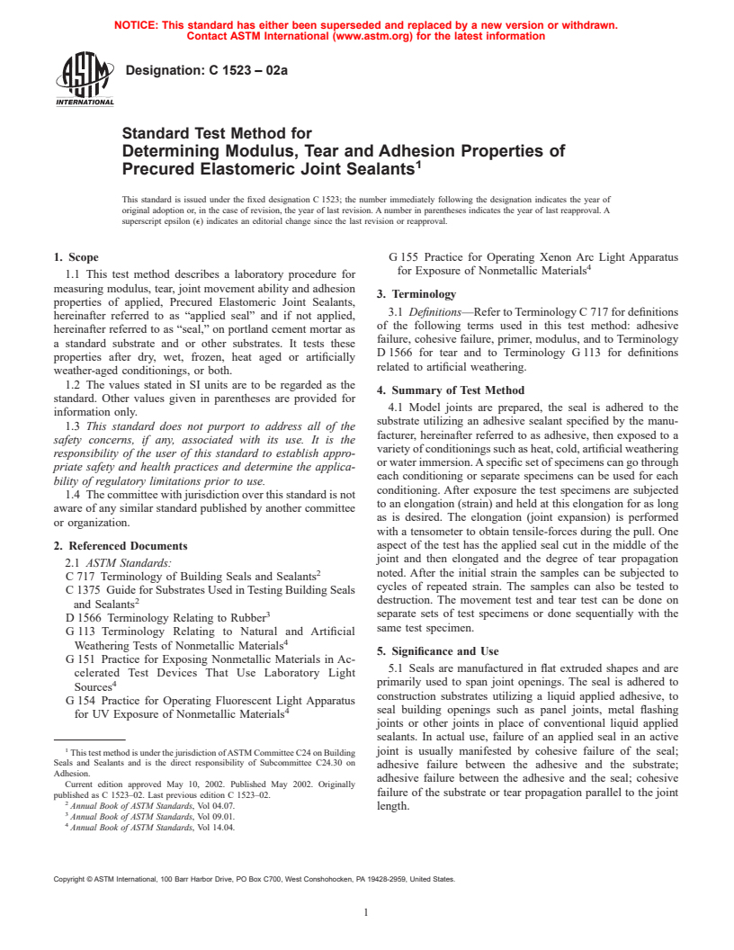 ASTM C1523-02a - Standard Test Method for Determining Modulus, Tear and Adhesion Properties of Precured Elastomeric Joint Sealants