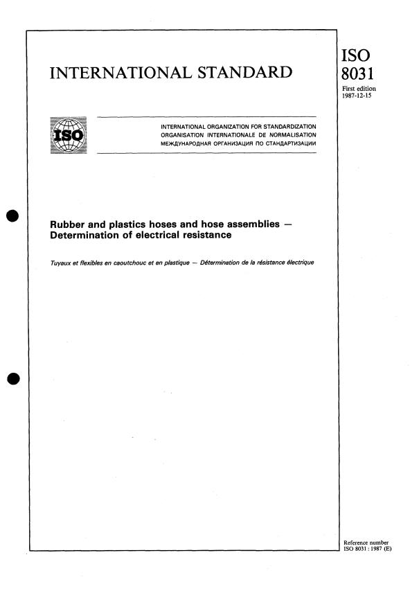 ISO 8031:1987 - Rubber and plastics hoses and hose assemblies -- Determination of electrical resistance