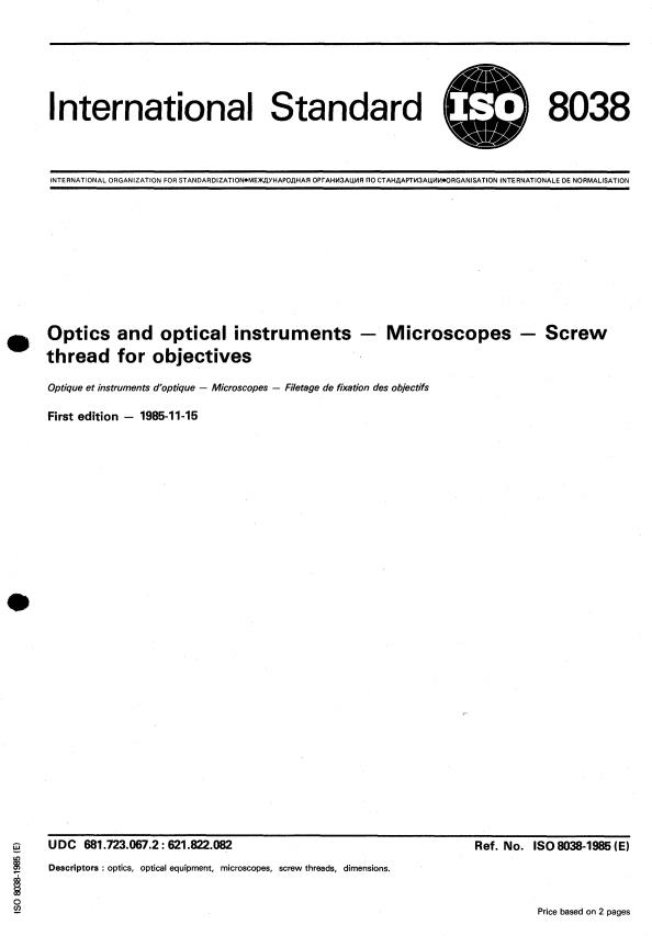 ISO 8038:1985 - Optics and optical instruments -- Microscopes -- Screw thread for objectives