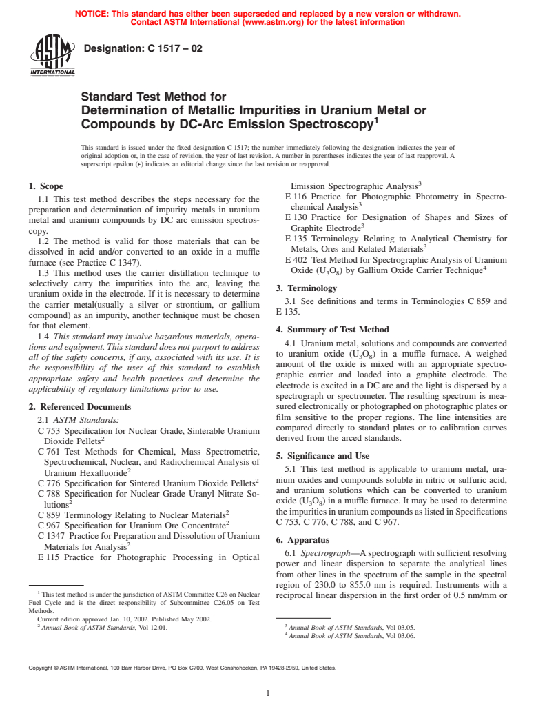 ASTM C1517-02 - Standard Test Method for Determination of Metallic Impurities in Uranium Metal or Compounds by DC-Arc Emission Spectroscopy