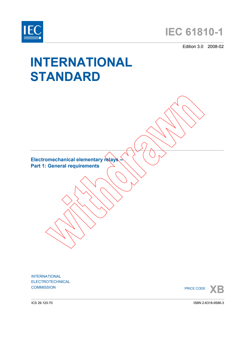 IEC 61810-1:2008 - Electromechanical elementary relays - Part 1: General requirements
Released:2/27/2008
Isbn:2831895863
