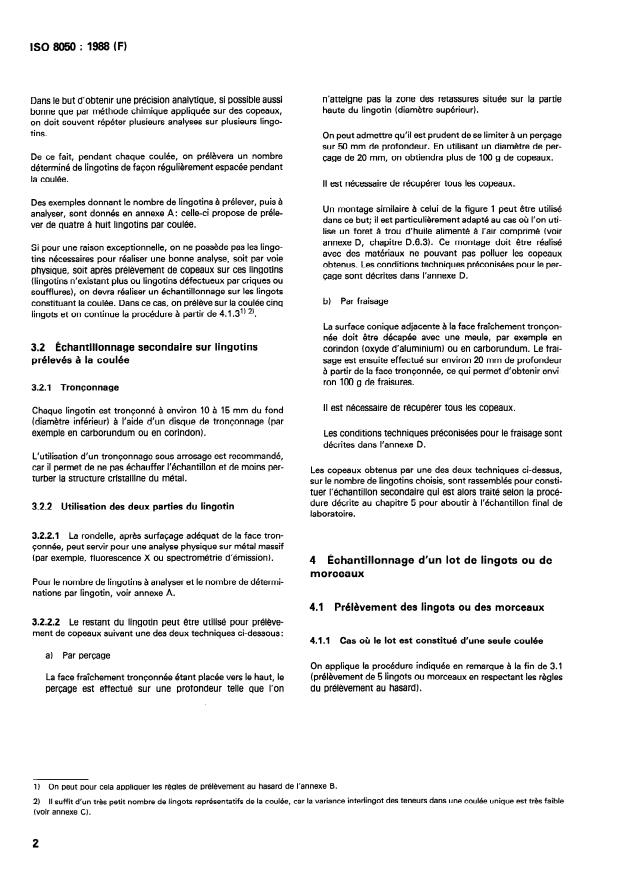 SIST ISO 8050:1997 ISO 8050:1988 - Ferro-nickel en lingots ou en morceaux -- Échantillonnage pour analyse - Page 4 preview