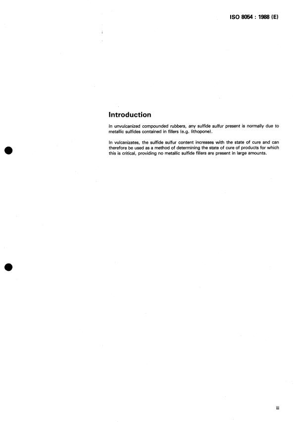 ISO 8054:1988 - Rubber, compounded or vulcanized -- Determination of sulfide sulfur content -- Iodometric method