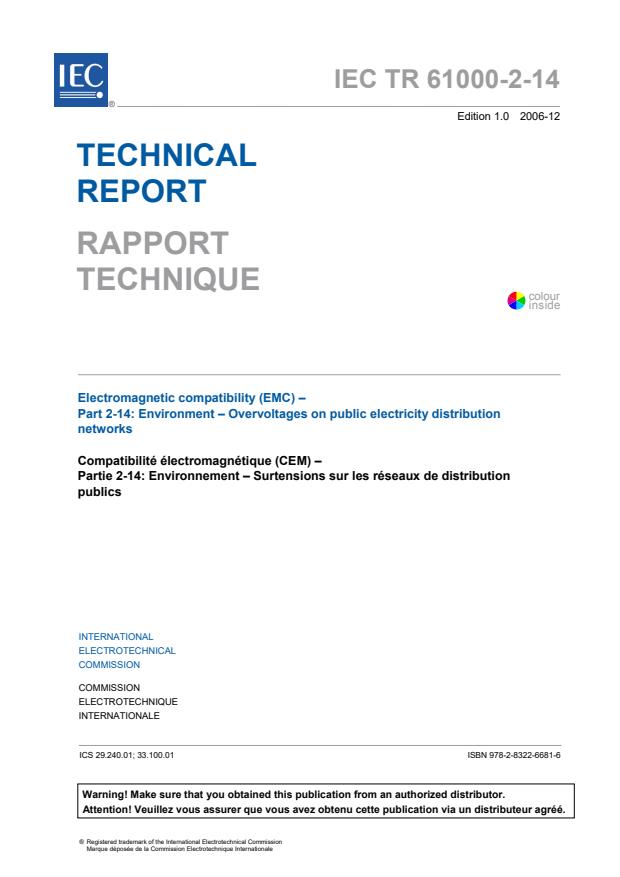 IEC TR 61000-2-14:2006 - Electromagnetic compatibility (EMC) - Part 2-14: Environment - Overvoltages on public electricity distribution networks