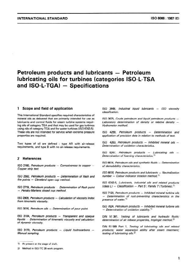 ISO 8068:1987 - Petroleum products and lubricants -- Petroleum lubricating oils for turbines (categories ISO-L-TSA and ISO-L-TGA) -- Specifications
