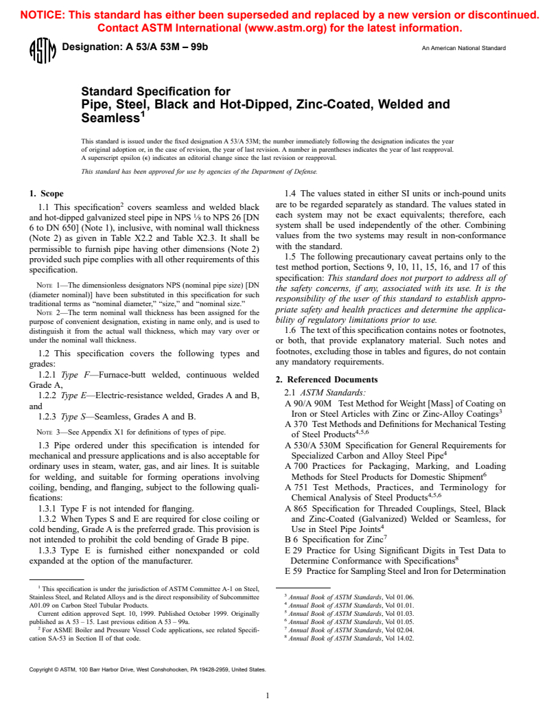 ASTM A53/A53M-99b - Standard Specification for Pipe, Steel, Black and Hot-Dipped, Zinc-Coated, Welded and Seamless