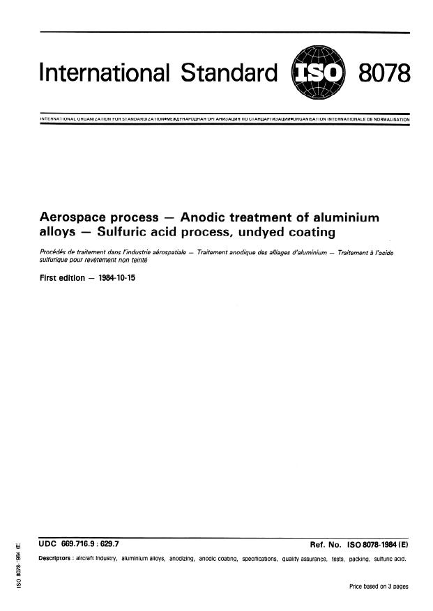 ISO 8078:1984 - Aerospace process -- Anodic treatment of aluminium alloys -- Sulfuric acid process, undyed coating