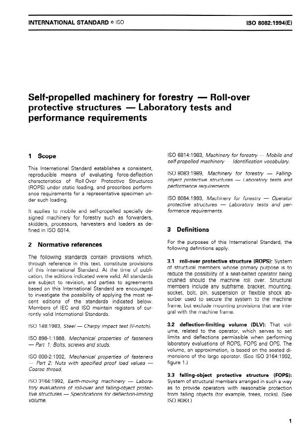 ISO 8082:1994 - Self-propelled machinery for forestry -- Roll-over protective structures -- Laboratory tests and performance requirements