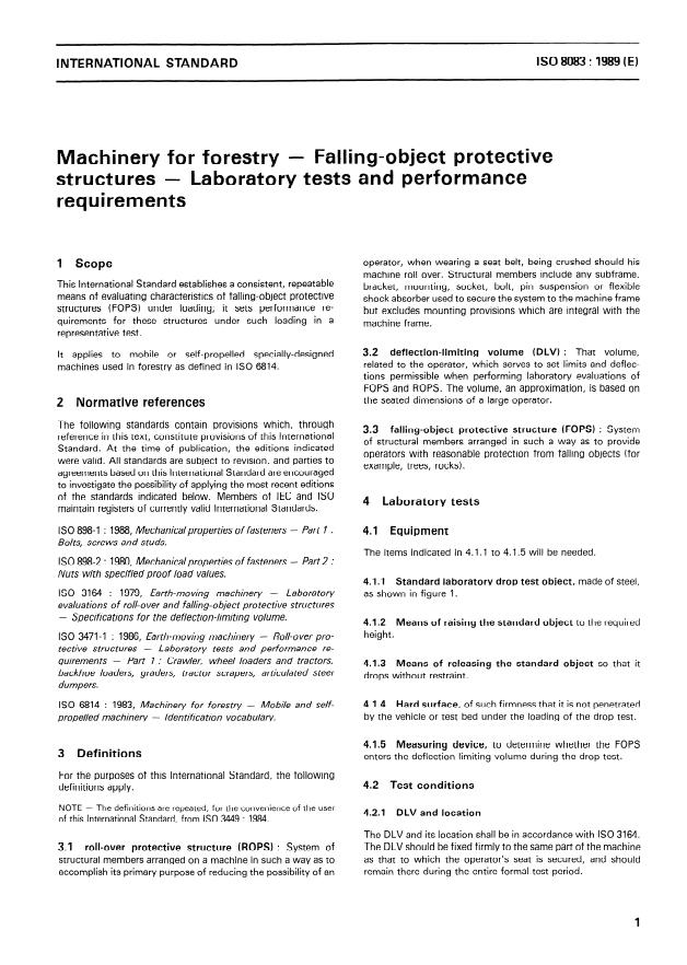 ISO 8083:1989 - Machinery for forestry -- Falling-object protective structures -- Laboratory tests and performance requirements