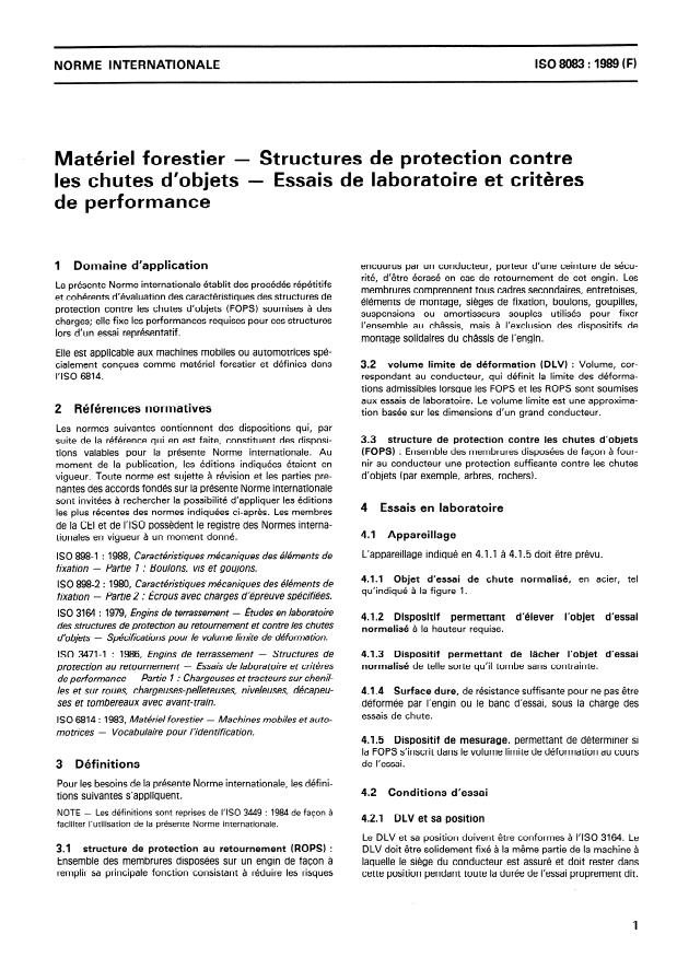 ISO 8083:1989 - Matériel forestier -- Structures de protection contre les chutes d'objets -- Essais de laboratoire et criteres de performance