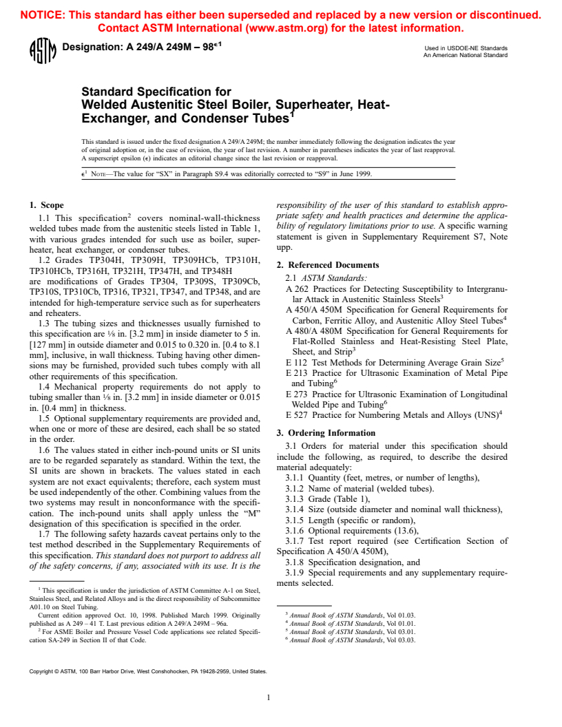 ASTM A249/A249M-98e1 - Standard Specification for Welded Austenitic Steel Boiler, Superheater, Heat-Exchanger, and Condenser Tubes