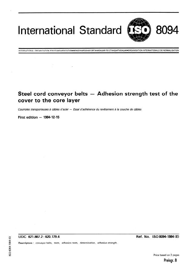 ISO 8094:1984 - Steel cord conveyor belts -- Adhesion strength test of the cover to the core layer